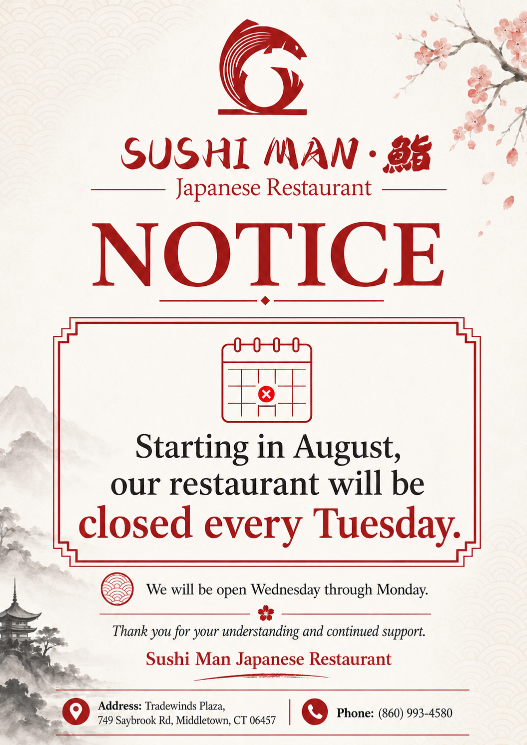 Sushi Man Japanese Restaurant schedule notice, traditional Japanese cherry blossom & mountain art. Starting August, closed every Tuesday, open Wed-Mon;