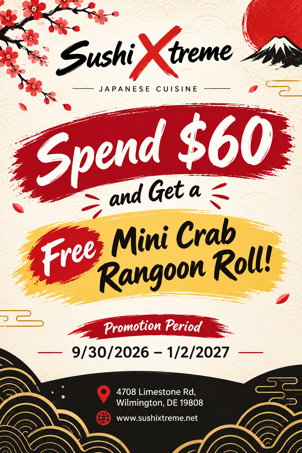 Sushi Xtreme promo poster with cherry blossoms, offering a free mini crab rangoon roll with a $60 spend.