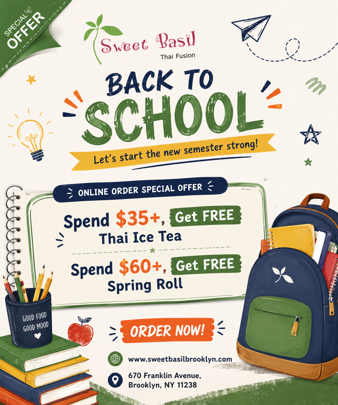 Back-to-school Sweet Basil Thai Fusion poster: free Thai tea on $35+ orders, free spring roll on $60+ orders.