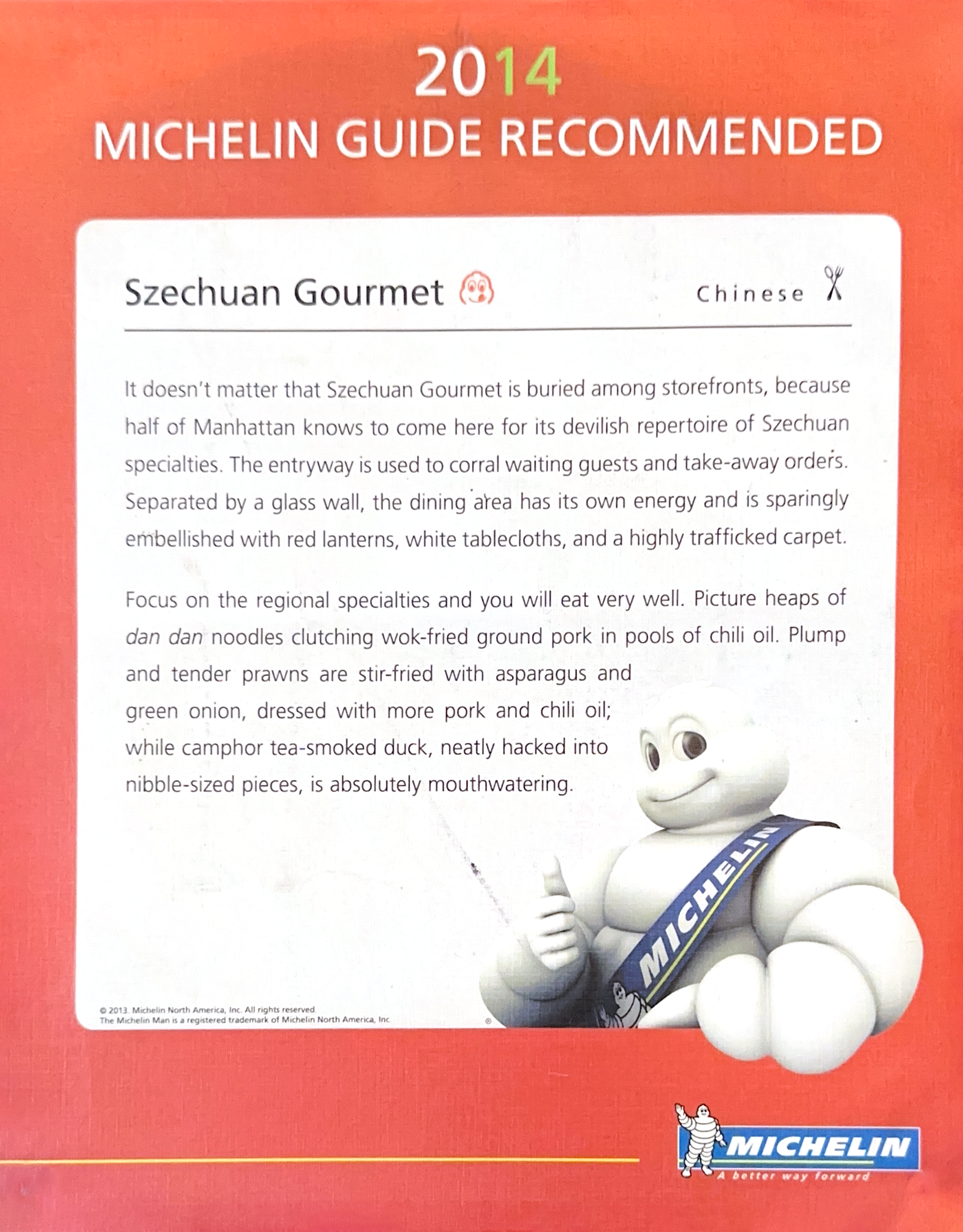 2014 Michelin highlights Szechuan Gourmet's dan dan noodles and tea-smoked duck at Szechuan Gourmet, a Chinese restaurant in New York