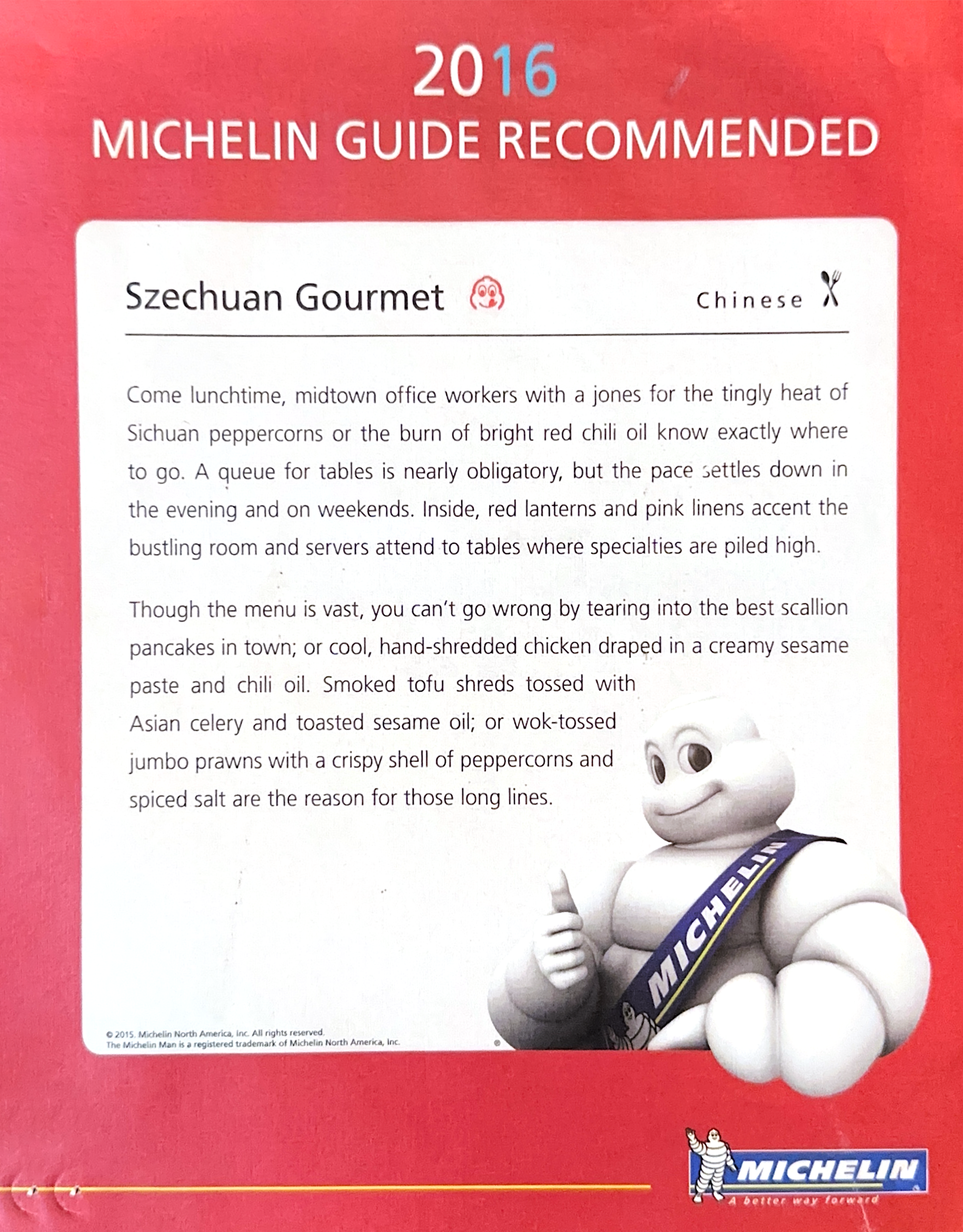 2016 Michelin notes Szechuan Gourmet's peppercorn prawns and hand-shredded chicken at Szechuan Gourmet, a Chinese restaurant in New York