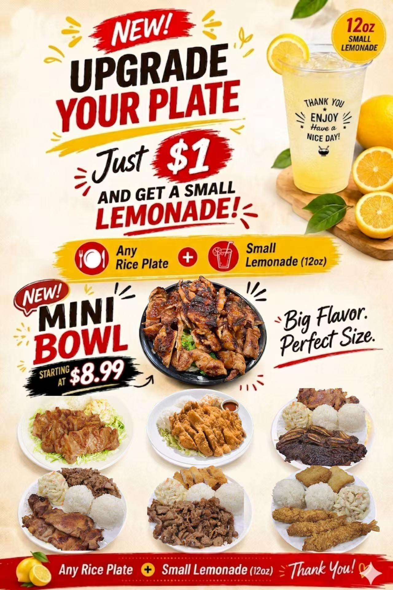 Restaurant promotion poster showing a $1 lemonade upgrade, new mini bowls, and various grilled/fried rice plate meals.