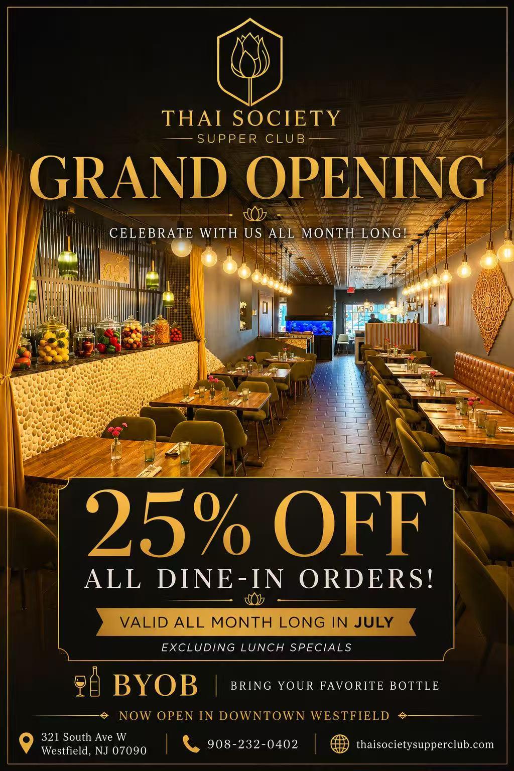  Thai Society-Grand Opening with 25% Off  Dine-In Orders