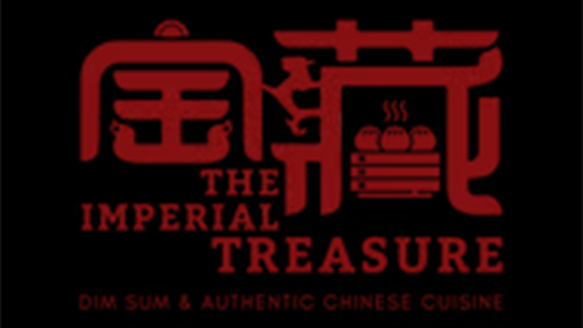 Logo of "The Imperial Treasure": Features bold red Chinese characters, English name, and tagline "Dim Sum & Authentic Chinese Cuisine" on a black background