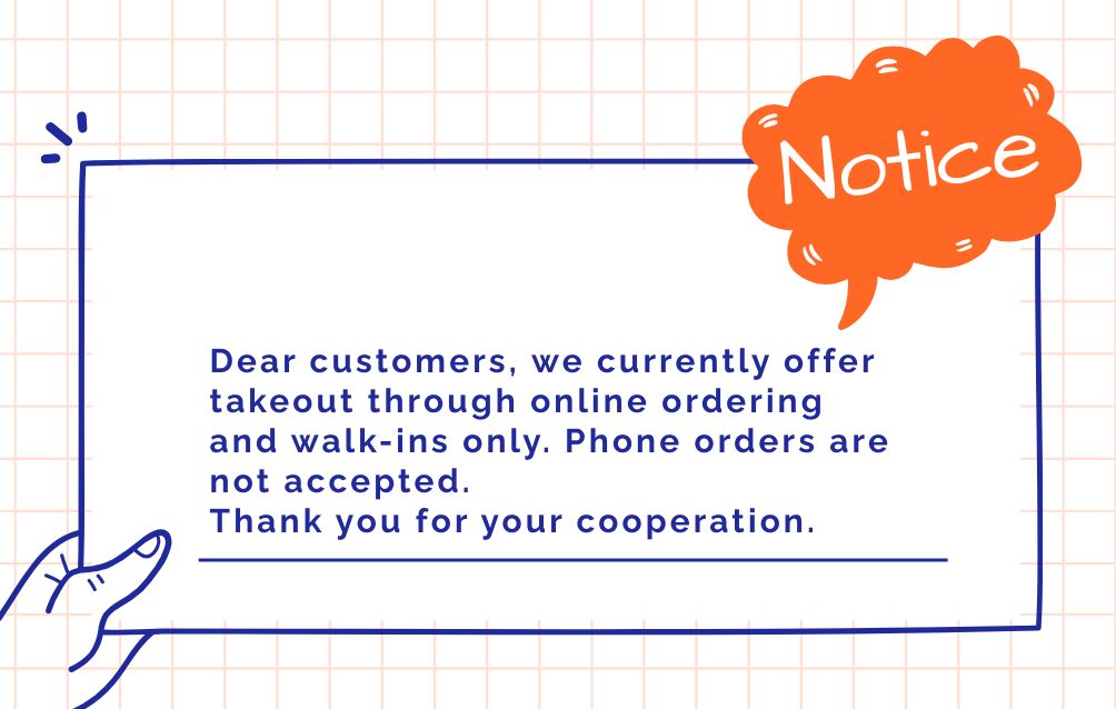 we currently offer takeout through online ordering and walk-ins only. Phone orders are not accepted.
