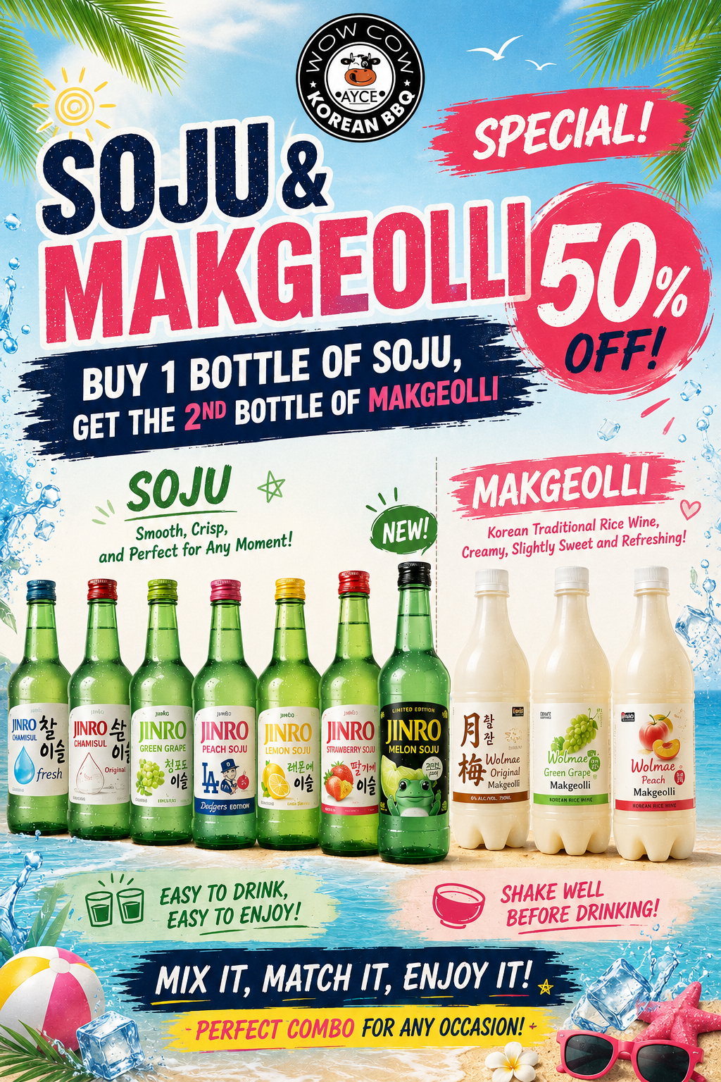 Promotional poster: Buy 1 Jinro soju, get 2nd makgeolli 50% off at Wow Cow Korean BBQ. Features soju and makgeolli bottles with summer beach theme.