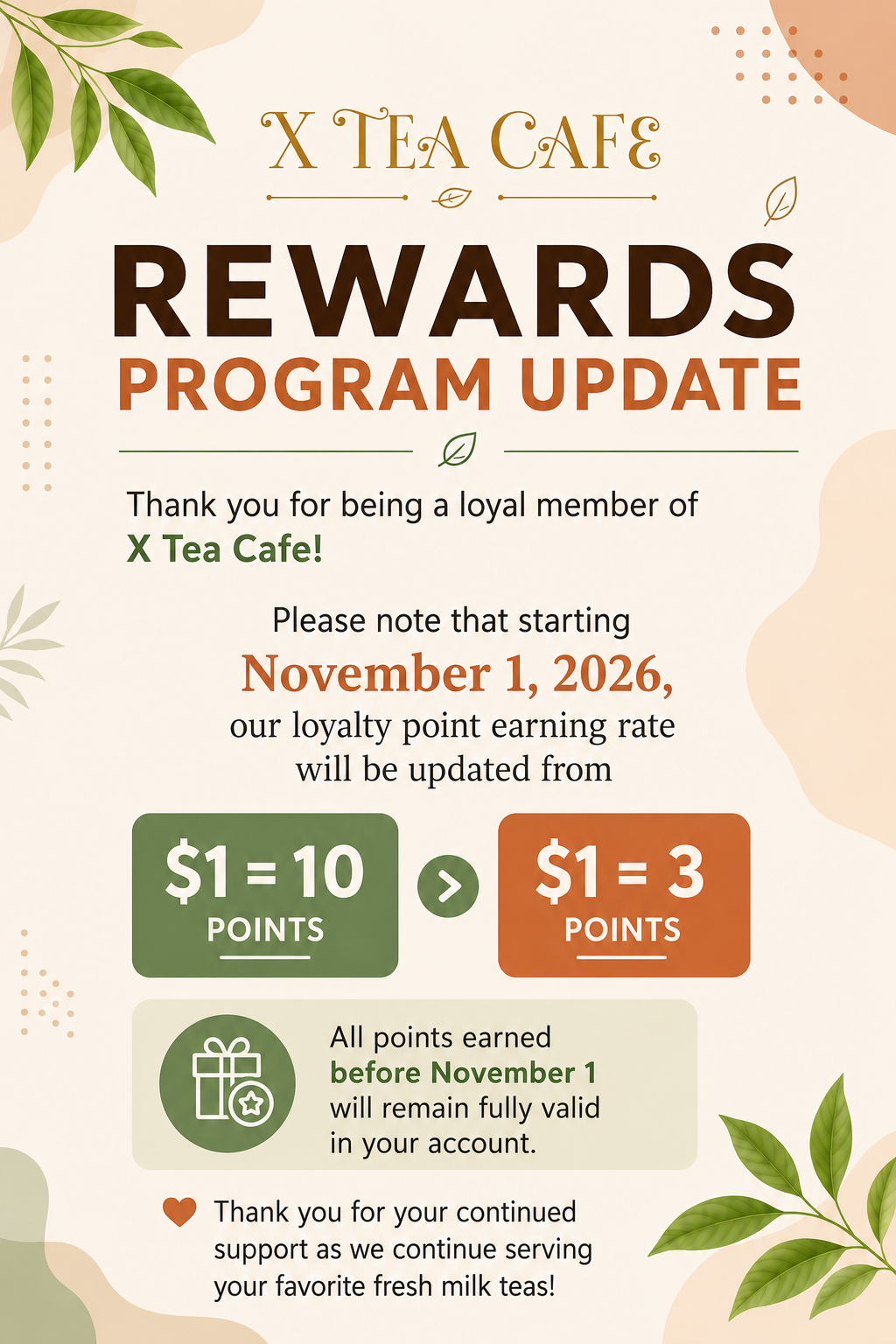 X Tea Cafe rewards program update: Starting November 1, 2026, points change from 10 to 3 per dollar spent