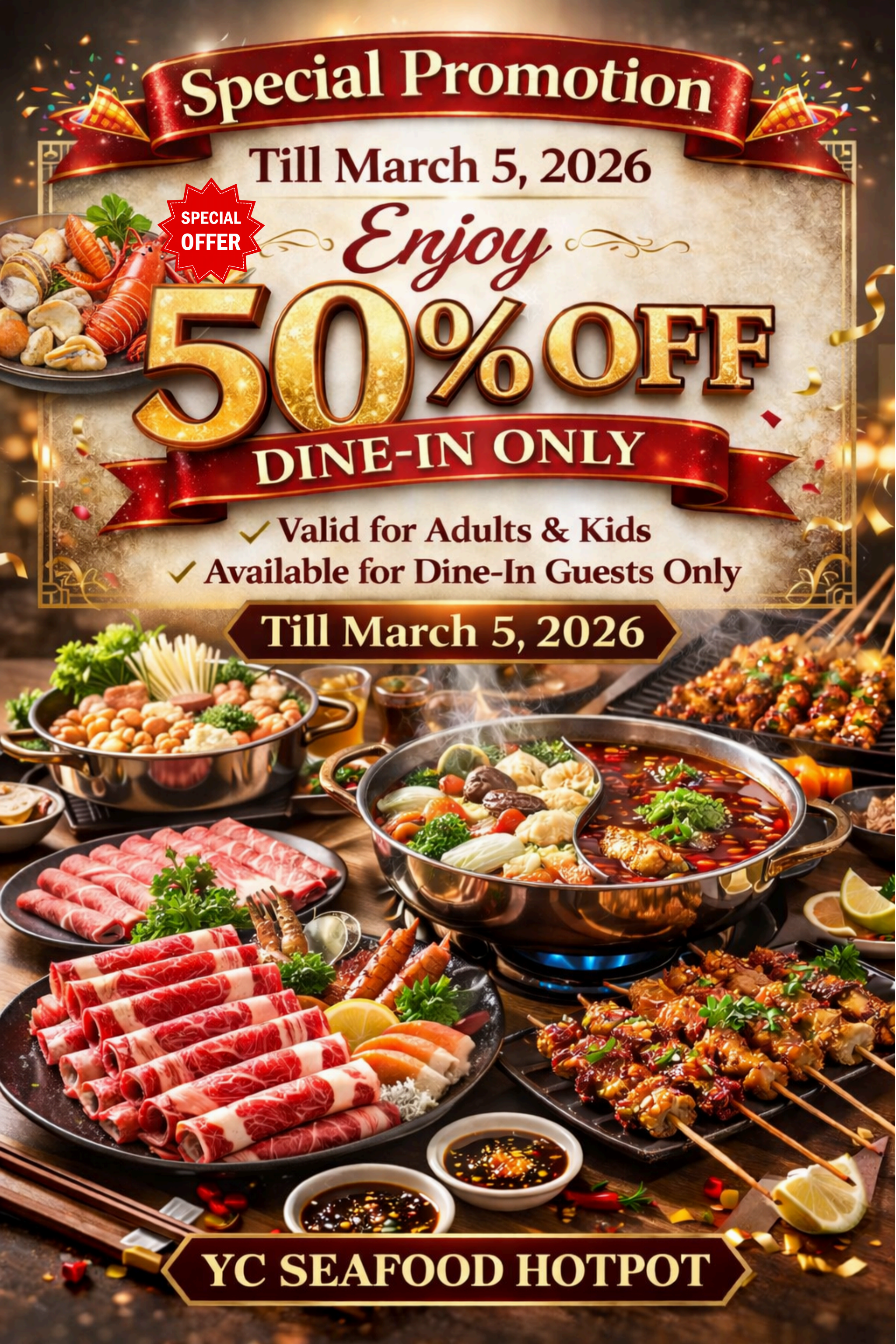 50% off dine-in promotion poster at YC Seafood Hot Pot, a Hot Pot Restaurant in Virginia Beach