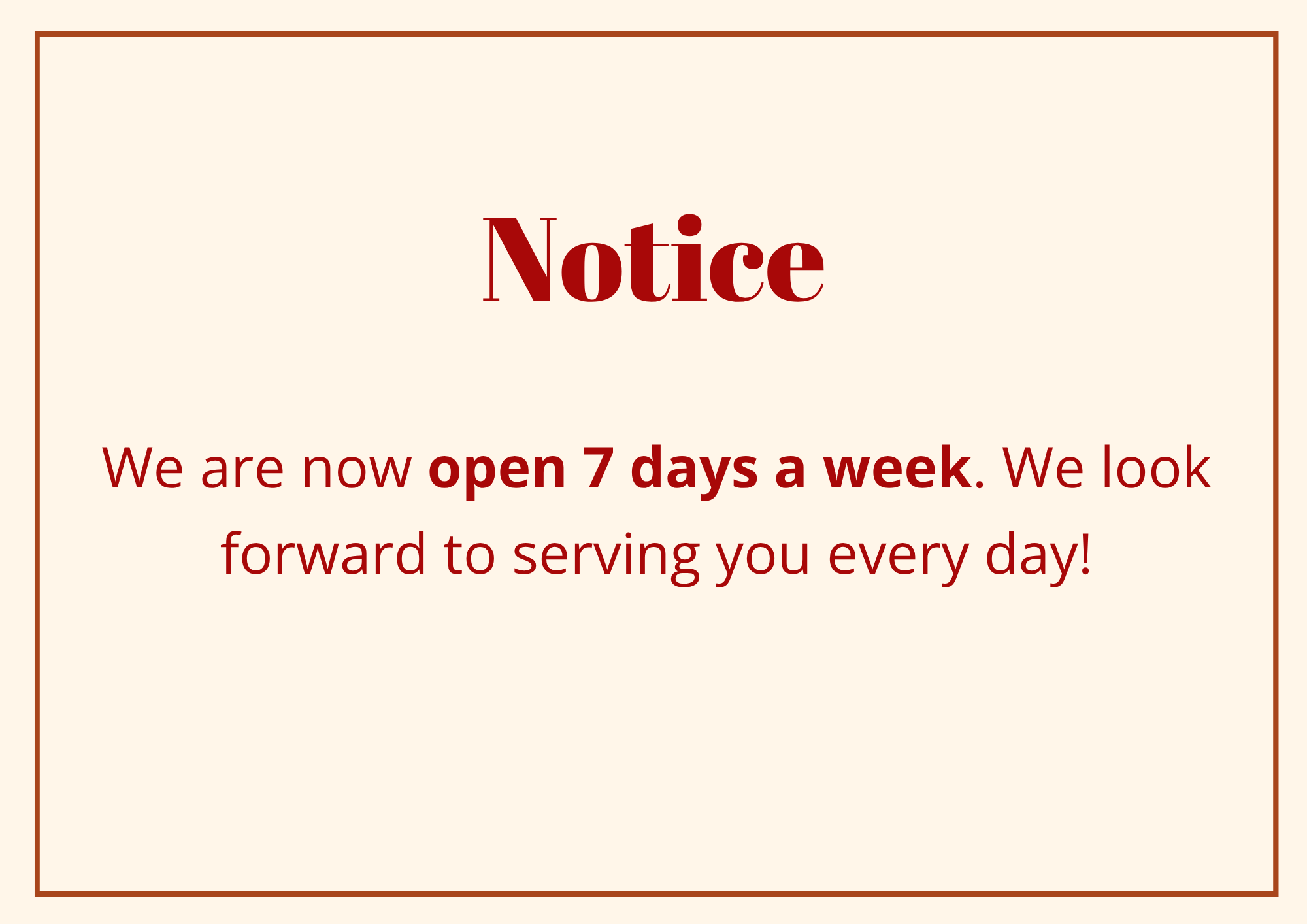 Notice of Special Operating Hours