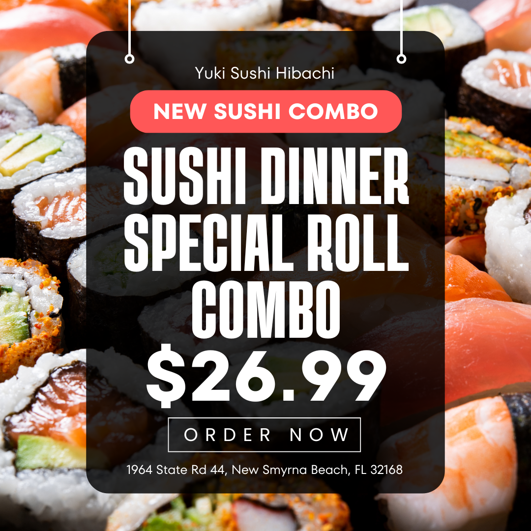 Yuki Sushi Hibachi offers a sushi dinner special roll combo for $26.99. Order now.