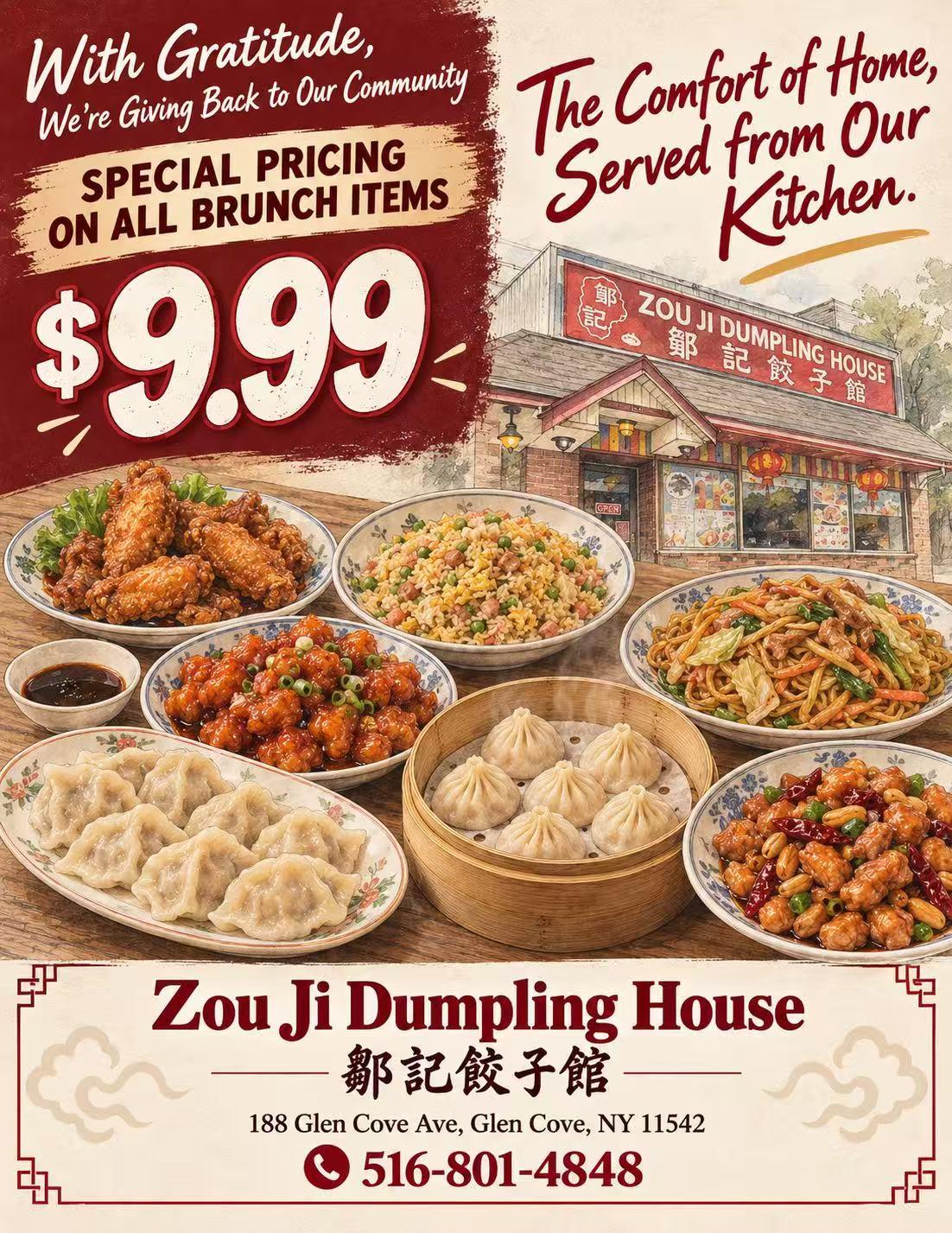 Promotional poster for Zou Ji Dumpling House. Features Chinese dishes, restaurant illustration, $9.99 special pricing on all brunch items, store address and phone number.